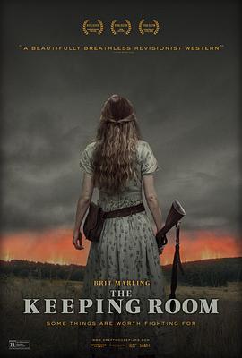无人看护 The Keeping Room (2014)海报