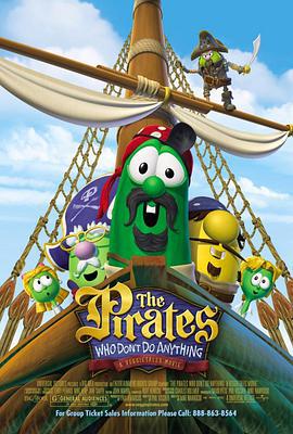 无所事事的海盗 The Pirates Who Don't Do Anything: A VeggieTales Movie (2008)海报