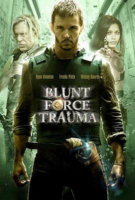 枪火游戏 Blunt Force Trauma (2015)海报