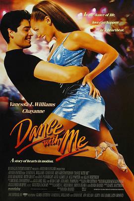与我共舞 Dance with Me (1998)海报