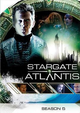 星际之门：亚特兰蒂斯 第五季 Stargate: Atlantis Season 5 (2008)海报