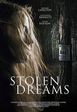 失落的梦 Stolen Dreams (2015)海报