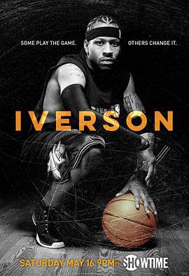 艾弗森 Iverson The Movie (2014)海报