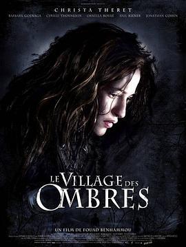 阴影村 The Village of Shadows (2010)海报