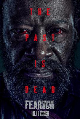 行尸之惧 第六季 Fear the Walking Dead Season 6 (2020)海报