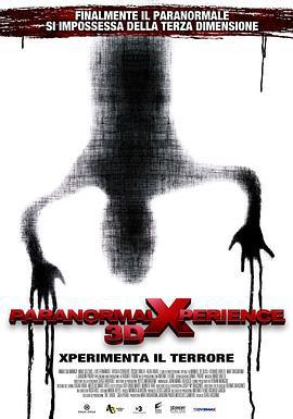 鬼悚历险3D Paranormal Xperienc海报