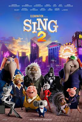 欢乐好声音2 Sing 2 (2021)海报