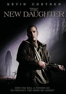 新女儿 The New Daughter (2009)海报