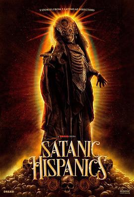 拉美异灵 Satanic Hispanics (2023)海报