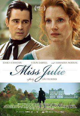 朱莉小姐 Miss Julie (2014)海报
