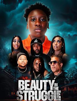 Beauty in the Struggle II (2025)海报