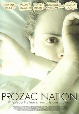 我的忧郁青春 Prozac Nation (2001)海报