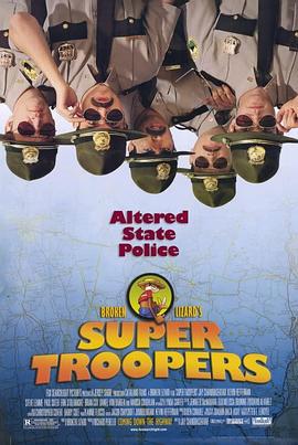 超级骑警 Super Troopers (2001)海报