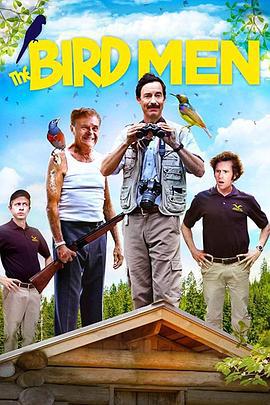 鸟人大作战 The Birder (2013)海报