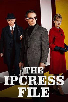 伊普克雷斯档案 The Ipcress File (2022)海报
