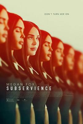 屈从 Subservience (2024) tc海报