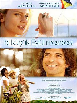 秋季往事 Bir Küçük Eylül Meselesi (2014)海报