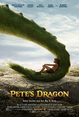 彼得的龙 Pete's Dragon (2016)海报