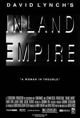 内陆帝国 Inland Empire (2006)海报