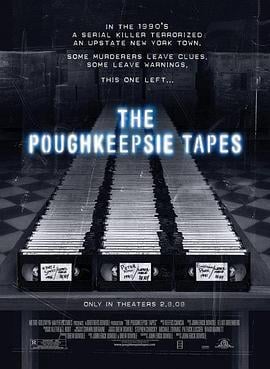 波基普西录像带 The Poughkeepsie Tapes (2007)海报