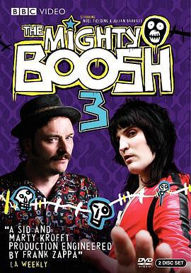 神奇动物管理员 第三季 The Mighty Boosh Season 3 (2007)海报