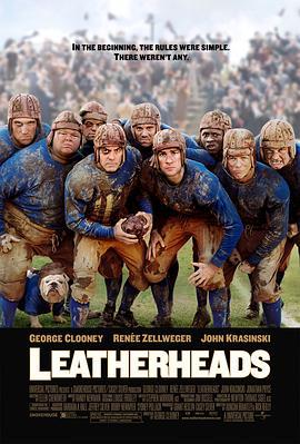 爱情达阵 Leatherheads (2008)海报