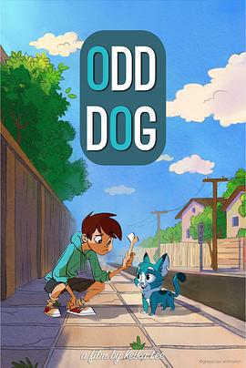 怪狗 Odd Dog (2019)海报