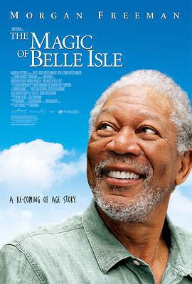 贝拉的魔法 The Magic of Belle Isle (2012)海报