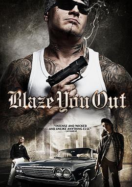 春色燃烬 Blaze You Out (2012)海报