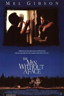 无脸的男人 The Man Without a Face (1993)海报