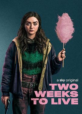 两周后就死 Two Weeks to Live (2020)海报