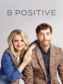 移植正能量 第一季 B Positive Season 1 (2020)海报