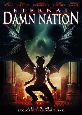 永不失败的国家 Eternal Damn Nation (2014)海报