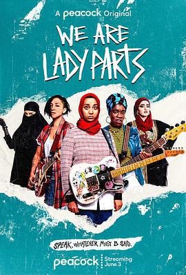 爆笑女子乐队 We Are Lady Parts (2021)海报