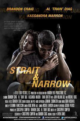 艰难险阻 Strait & Narrow (2016)海报