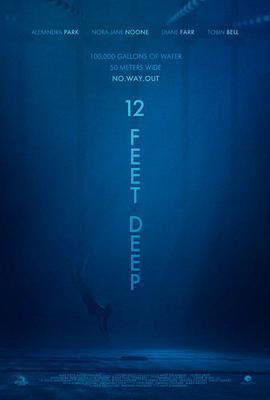 深水区 12 Feet Deep (2017)海报