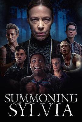 招魂大派对 Summoning Sylvia (2023)海报