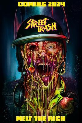 街头废物 Street Trash (2024)海报