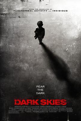 黑暗天际 Dark Skies (2013)海报
