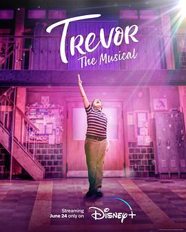 演出真我 Trevor: The Musical (2022)海报