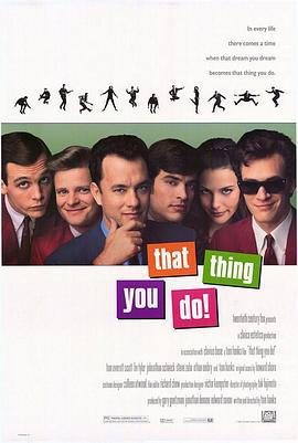 挡不住的奇迹 That Thing You Do! (1996)海报