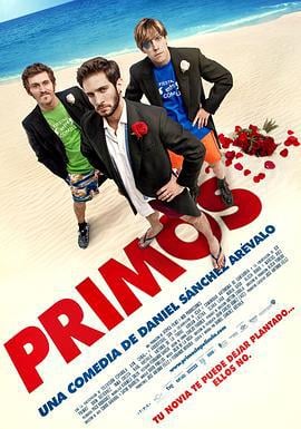 老表三贱客 Primos (2011)海报