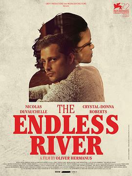 无尽之河 La rivière sans fin (2015)海报