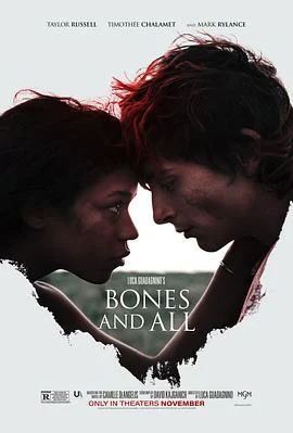 骨及所有 Bones and All (2022)海报
