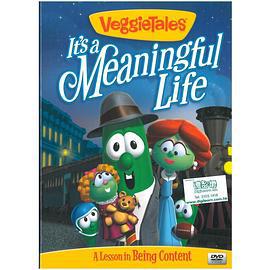 蔬菜宝宝 Veggie Tales: It's a Meaningful Life (2010)海报
