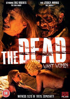 死神爱女人 The Dead Want Women (2012)海报