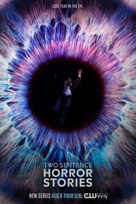 两句话恐怖故事 第二季 Two Sentence Horror Stories Season 2 (2019)海报