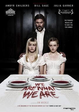 吾辈本如斯 We Are What We Are (2013)海报