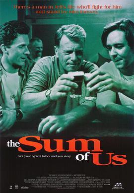 我们四个 The Sum of Us (1994)海报