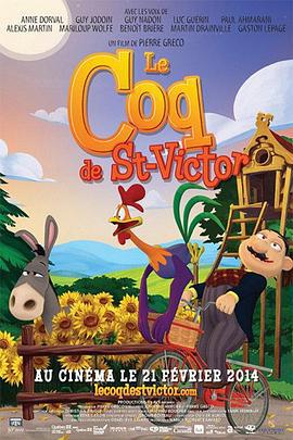 圣维克多镇的公鸡 Le Coq de St-Victor (2014)海报